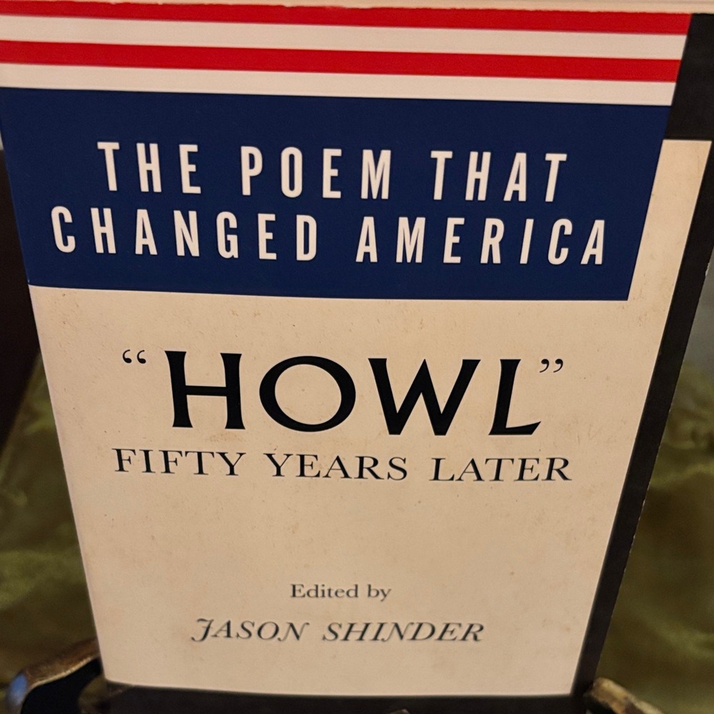 The Poem That Changed America: 'Howl' Fifty Years Later. published in 2006